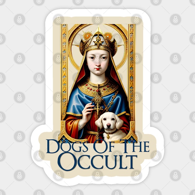 Dogs of the Occult VI Sticker by chilangopride